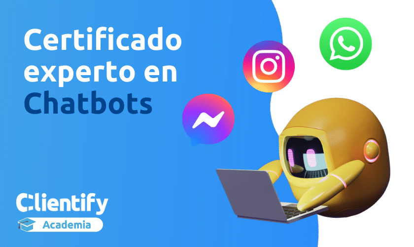 Certificado en Chatbots Clientify