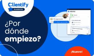 Nuevo Curso Por Donde Empiezo Clientify